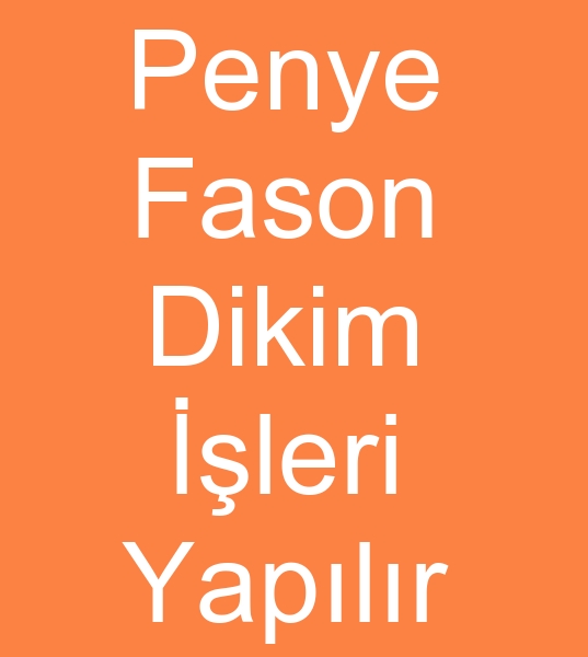 Yksek kapasiteli penye fason diki atlyesi, Penye fason atlyesi