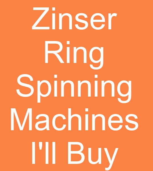 We want to buy Zinser Ring spinning machines for Iran<br><br>Attention to those who have Zinser Ring spinning machines for sale and sellers of Zinser 451 Ring spinning machines!<br><br>
We are looking for 2 Ring Spinning Machines with 1200 spindles, <br>75 mm size Ring Spinning Machines, Zinser 451 Ring Spinning Machines of 2015 and above models.<br><br>
We are looking for 1 Zinser CoWeMat 395 F machine from 2015 and above model.<br>