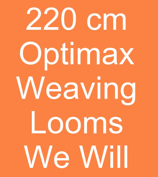 Those looking for a 220 cm dobby loom for sale, Those looking for a second hand 220 cm dobby weaving machine, 