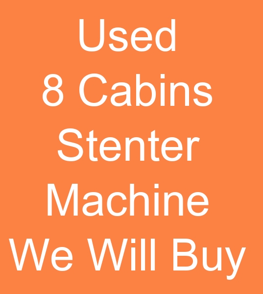Second hand 240 cm Stenter customers, Those looking for an 8 Cabin Stenter for sale