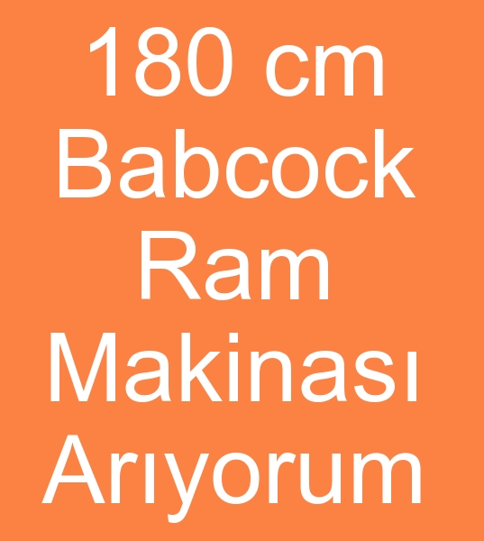 Satlk 180 cm Babcock ram makinesi, Gazl Babcock ram makinesi aryorum