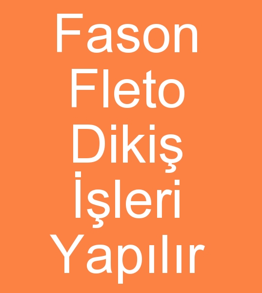 Fason fleto diki atlyesi, Fleto fason diki atlyesi